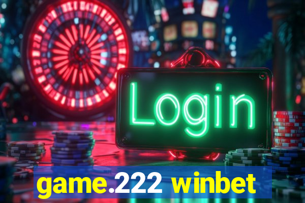 game.222 winbet